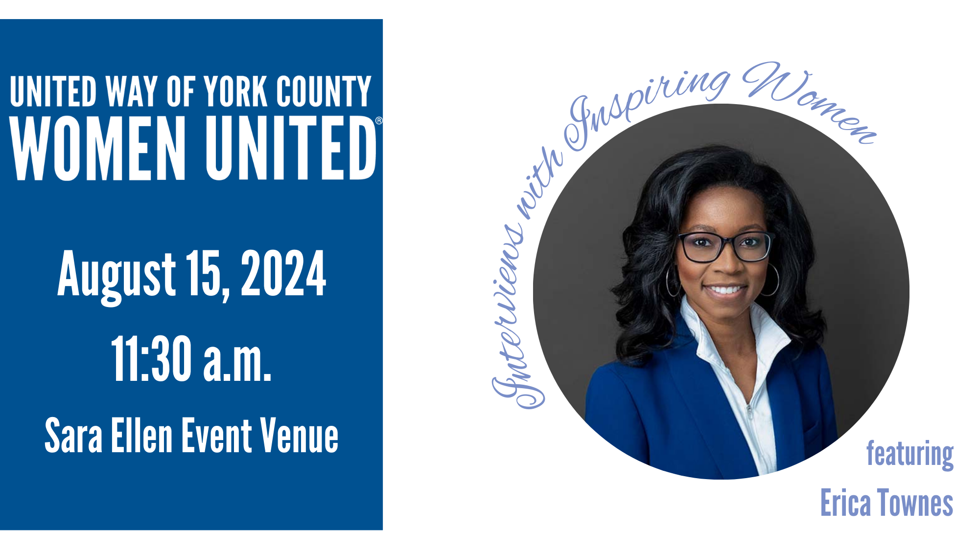 Women United Interviews with Inspiring Women featuring Erica Townes