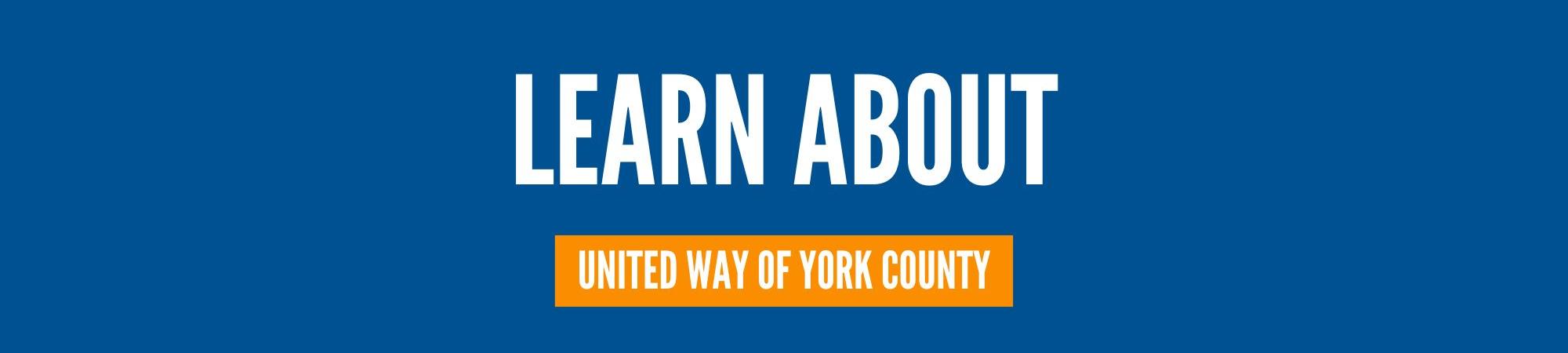 Learn About United Way of York County